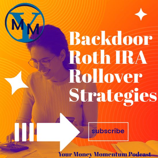 Woman using a calculator determining her Backdoor Roth IRA Rollover Strategy