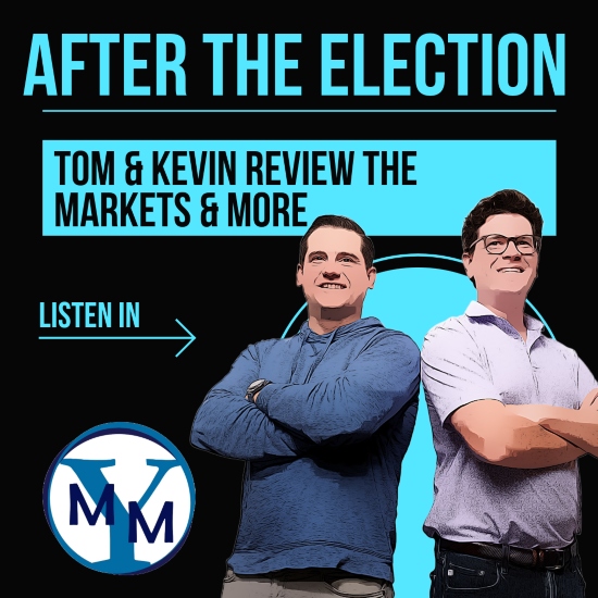 EP. 93 image with podcast hosts Tom and Kevin who discuss what to expect after the presidential election.